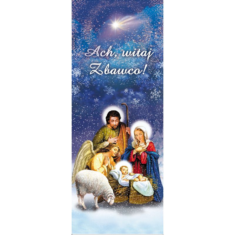Baner na Boże Narodzenie - Ach Witaj Zbawco (1)