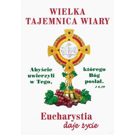 Plakat religijny – Eucharystia daje Życie - Nowy Rok Liturgiczny (2)