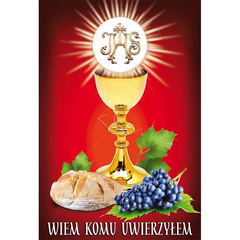 Plakat – Wiem komu uwierzyłem - Plakaty na Boże Ciało - Plakat – Wiem komu uwierzyłem