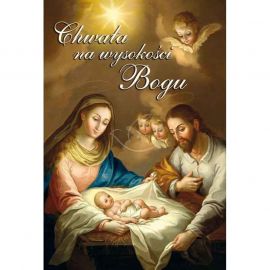 Plakat Bożonarodzeniowy – Chwała na wysokości Bogu - Plakaty Bożonarodzeniowe