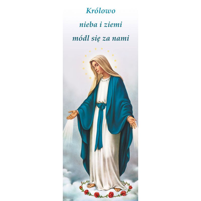 Baner Matka Boża Niepokalana "Królowo nieba i ziemi módl się.." - Banery z Matką Bożą - Baner Matka Boża Niepokalana "Królowo nieba i ziemi módl się.."