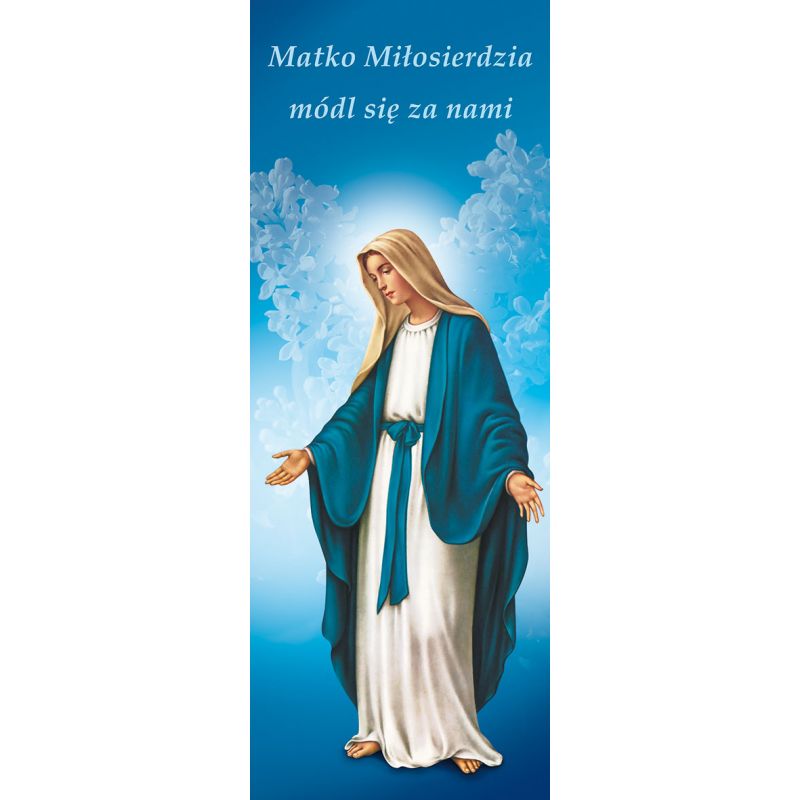 Baner Matka Boża Niepokalana "Matko Miłosierdzia módl się .." - Banery z Matką Bożą - Baner Matka Boża Niepokalana "Matko Miłosierdzia módl się .."