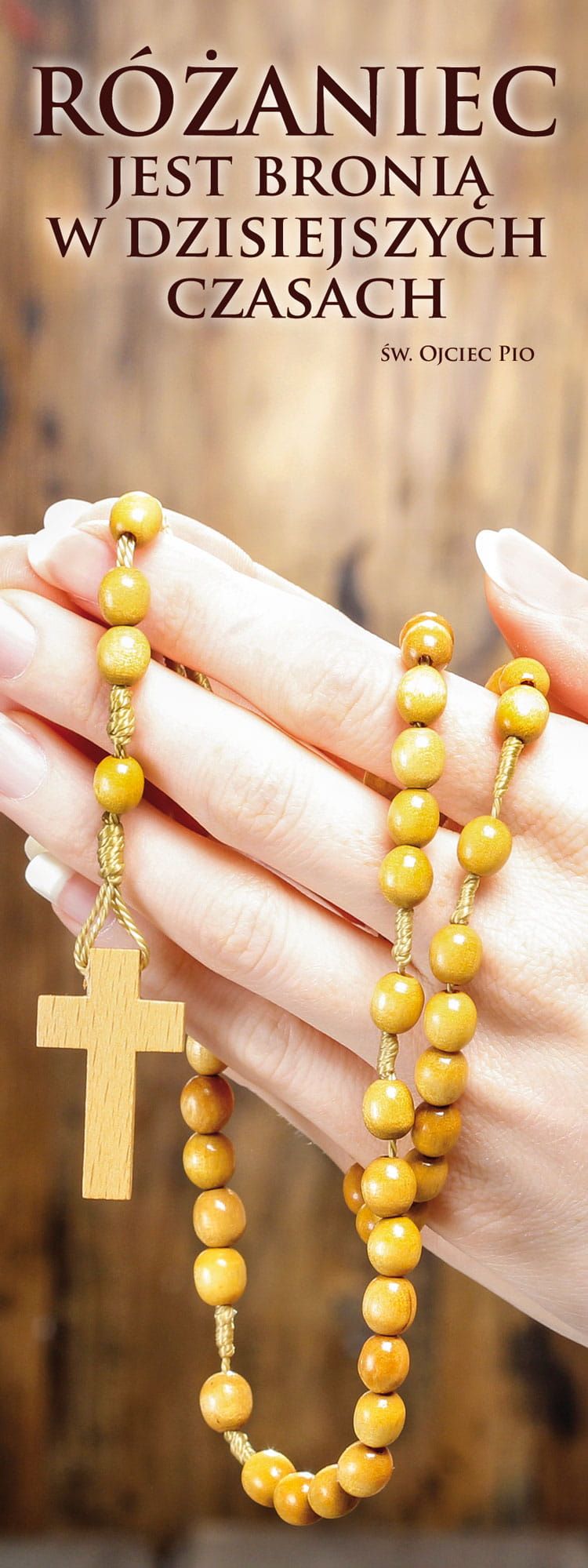 Baner na różaniec święty Różaniec jest bronią w dzisiejszych czasach - Nabożeństwo różańcowe - Nowość