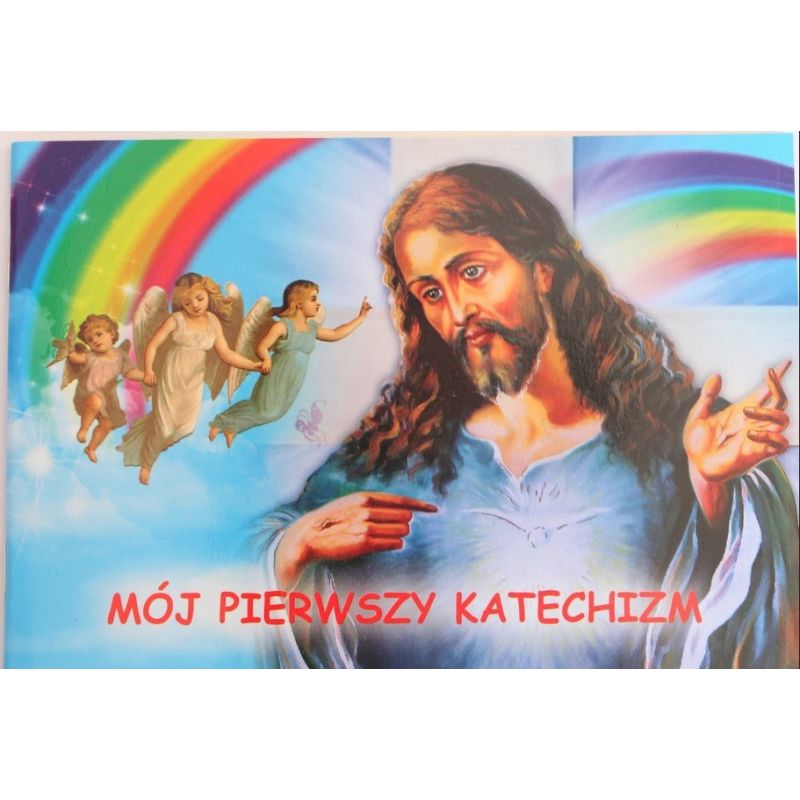 Mój pierwszy katechizm - Modlitewniki - Mój pierwszy katechizm