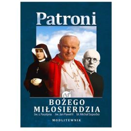 Modlitewnik Patroni od Bożego Miłosierdzia - MODLITEWNIKI