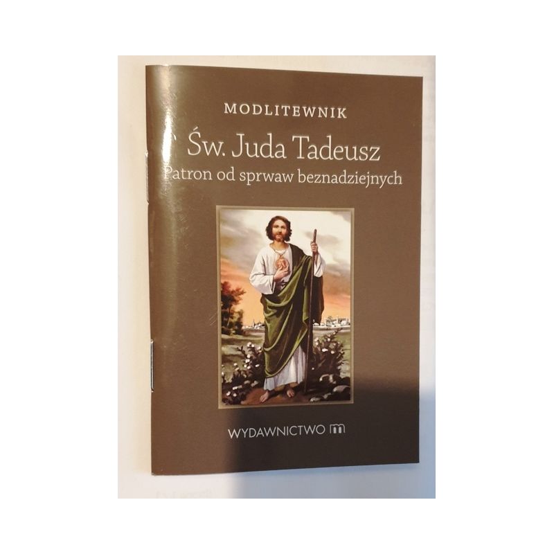 Modlitewnik Św. Juda Tadeusz - MODLITEWNIKI - Modlitewnik Św. Juda Tadeusz