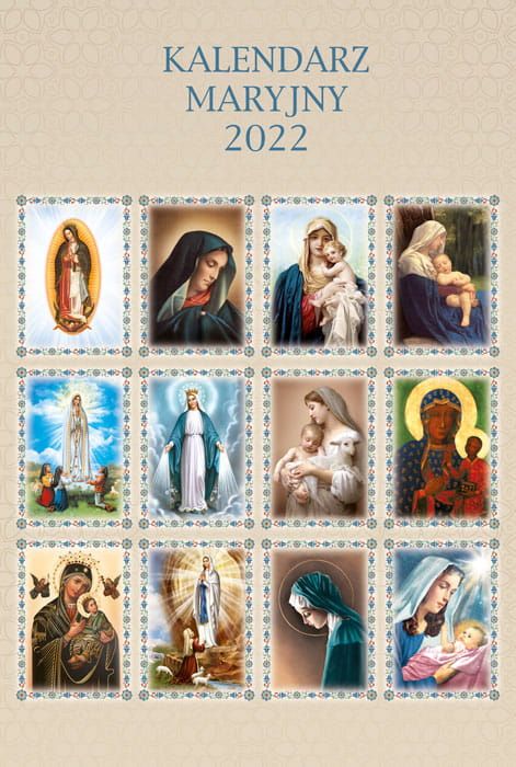 Kalendarz Maryjny 2022 - Kalendarze religijne - zdjęcie 2 - Kalendarz Maryjny 2022