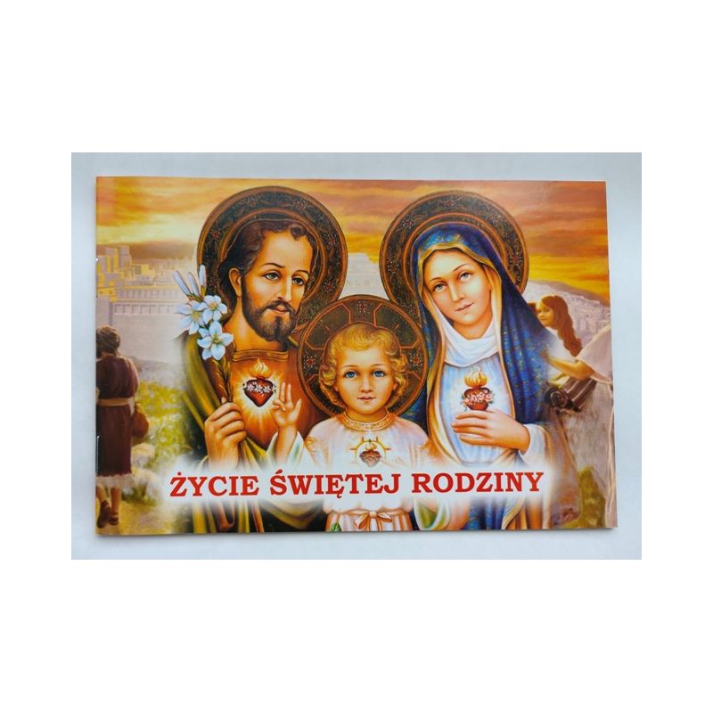 Książeczka Życie Świętej Rodziny - Książki religijne dla dzieci - Książeczka Życie Świętej Rodziny