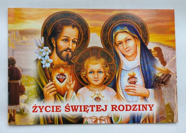 Książeczka Życie Świętej Rodziny - Książki religijne dla dzieci - Nowość