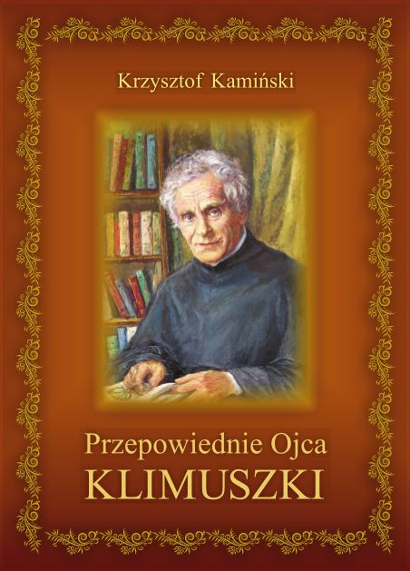 Przepowiednie Ojca Klimuszki - KSIĄŻKI RELIGIJNE - Przepowiednie Ojca Klimuszki