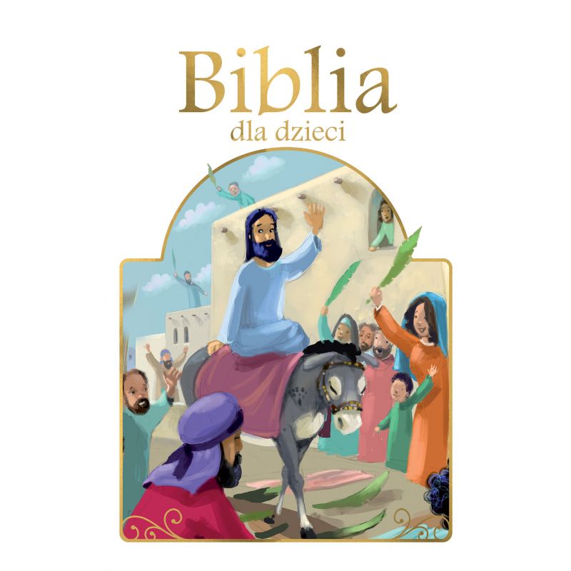 Biblia dla dzieci (B5) - Pismo święte, biblia - Biblia dla dzieci (B5)