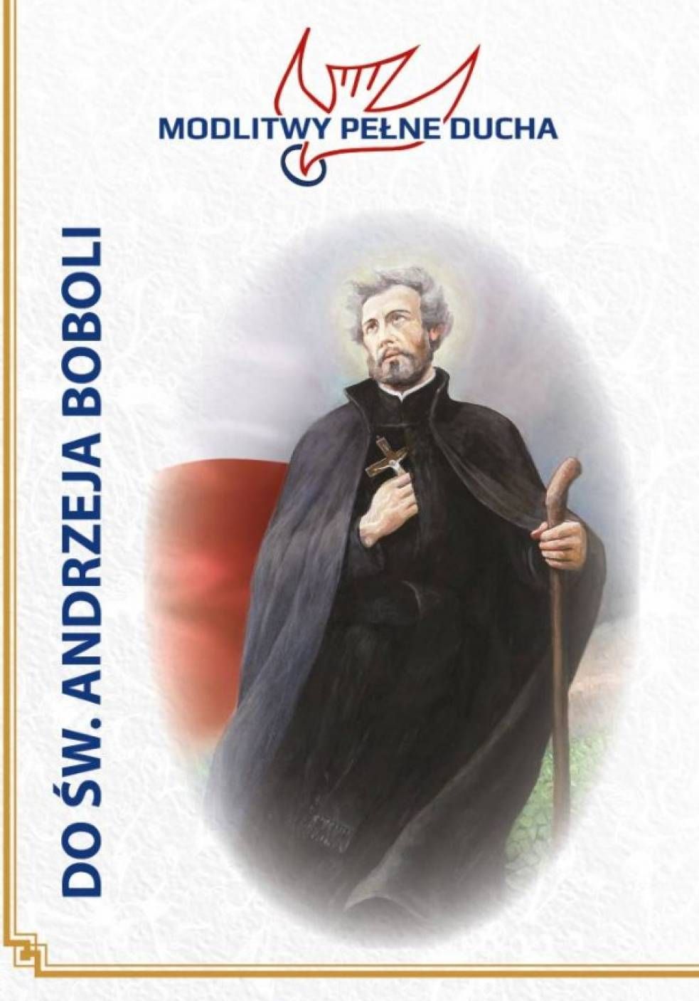 Modlitewnik Święty Andrzej Bobola - MODLITEWNIKI - Nowość