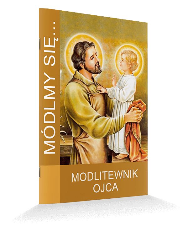 Módlmy się...Modlitewnik Ojca - MODLITEWNIKI - Nowość