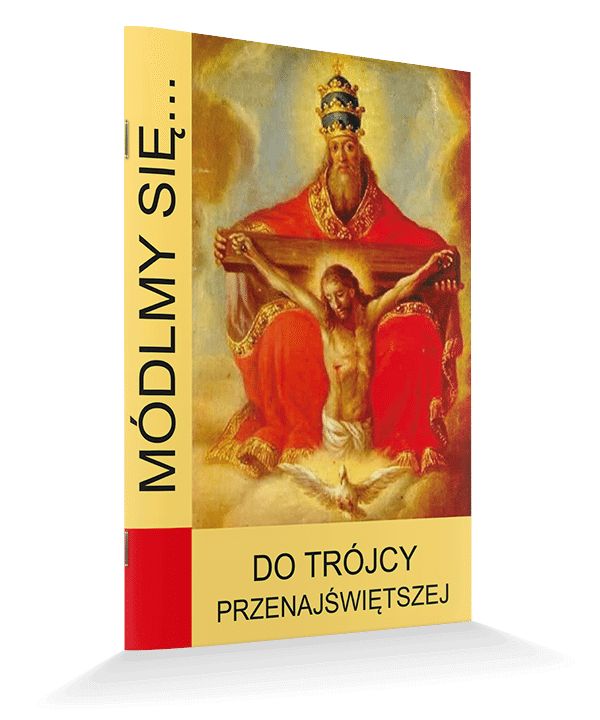 Módlmy się... Do Trójcy Przenajświętszej - MODLITEWNIKI - Nowość