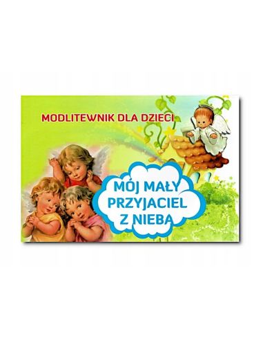 Modlitewnik Mój mały przyjaciel z nieba - MODLITEWNIKI - Nowość