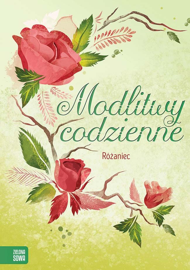 Modlitewnik Modlitwy codzienne. Różaniec - MODLITEWNIKI - Nowość