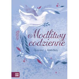 Modlitewnik Modlitwy codzienne. Ojcze nasz, Aniele Boży - MODLITEWNIKI