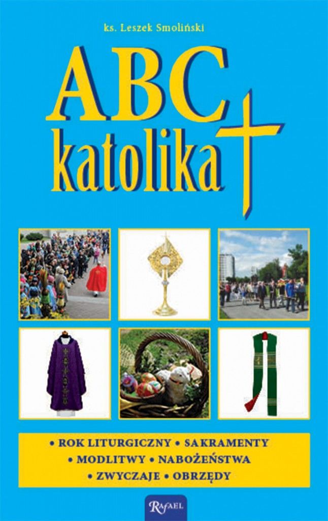 Książka ABC katolika - Modlitewniki - Nowość