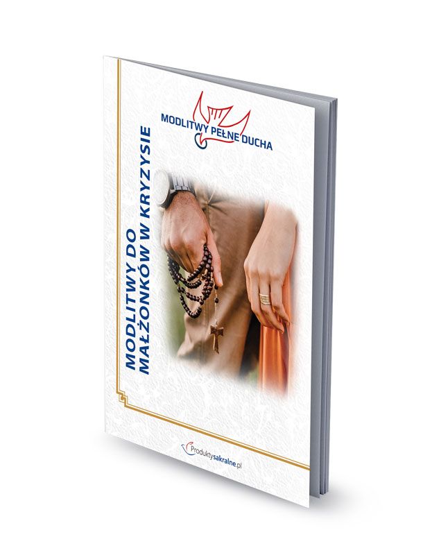 Modlitwy Małżonków w Kryzysie -  modlitewnik - MODLITEWNIKI - Nowość