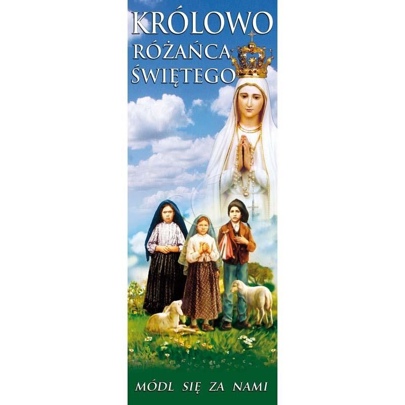 Baner - Królowo Różańca Świętego módl się za nami - Nabożeństwo różańcowe - Baner - Królowo Różańca Świętego módl się za nami