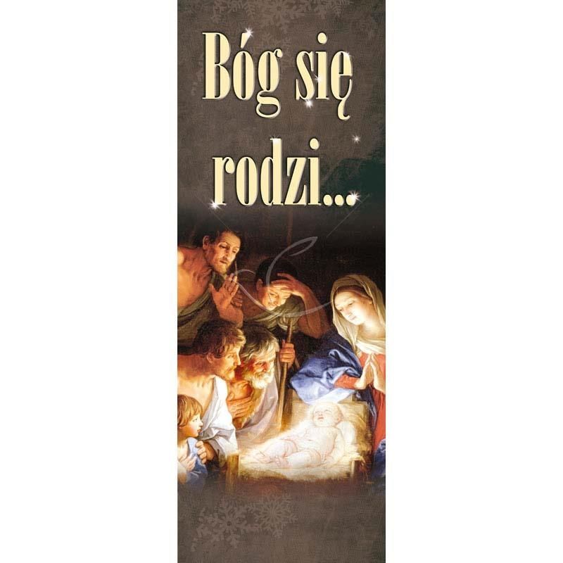 Baner Bożonarodzeniowy - Bóg się rodzi … (3) - Boże Narodzenie - Baner Bożonarodzeniowy - Bóg się rodzi … (3)