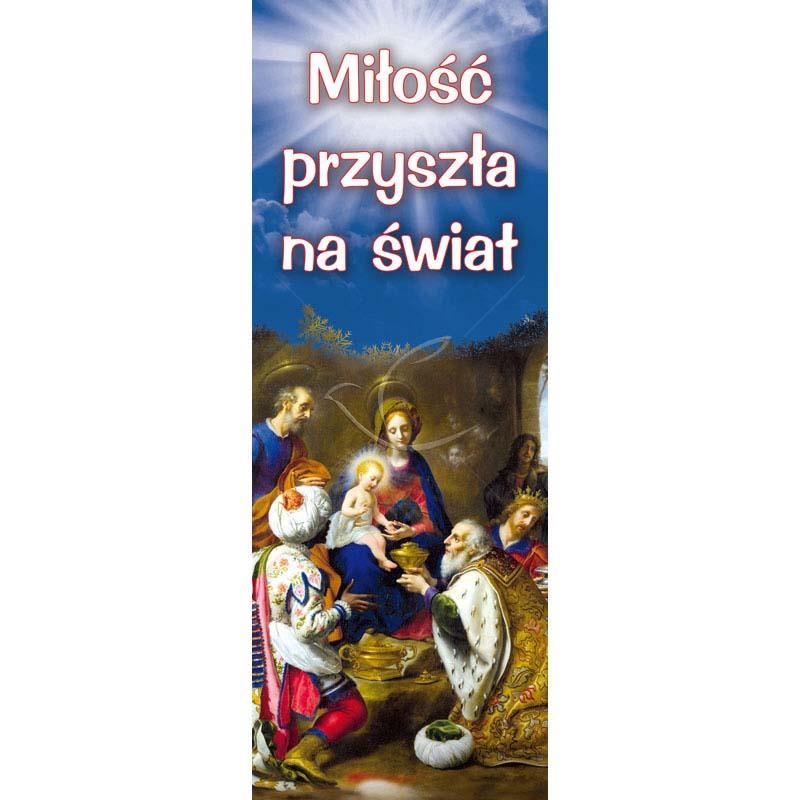 Baner Bożonarodzeniowy - Miłość przyszła na świat - Boże Narodzenie - Nowość