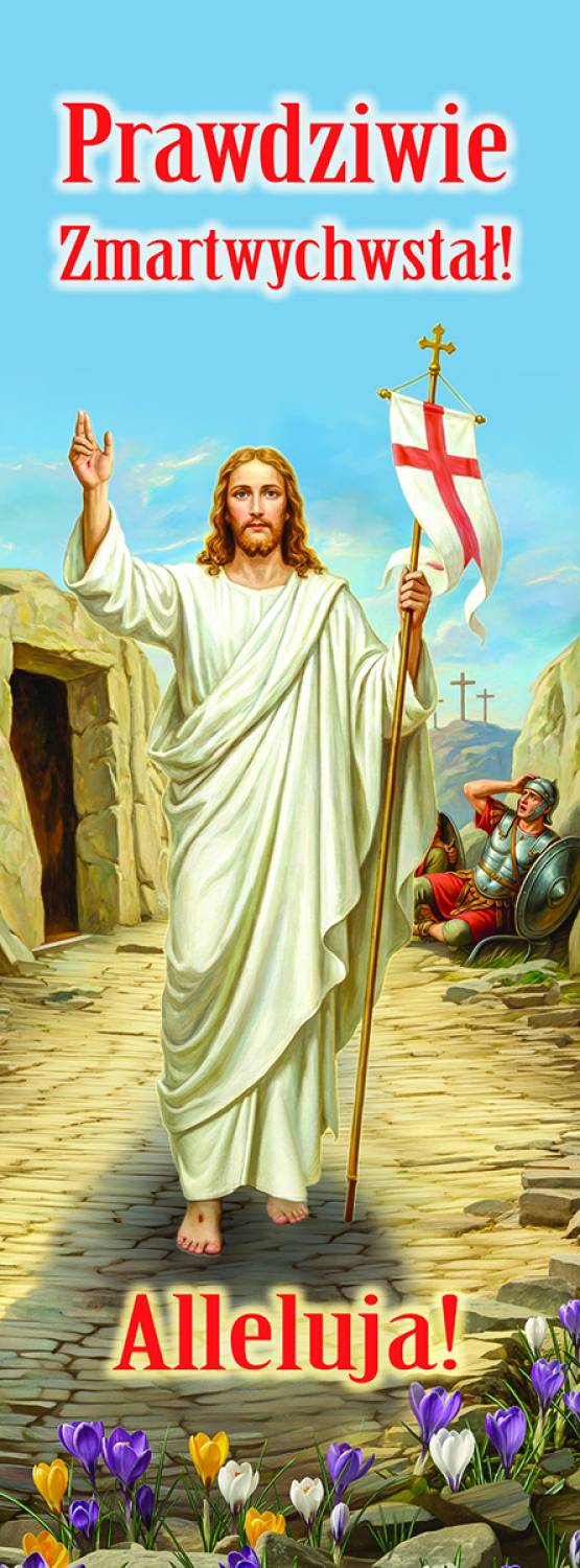 Baner wielkanocny Prawdziwie Zmartwychwstał - Alleluja - WIELKANOC - Nowość